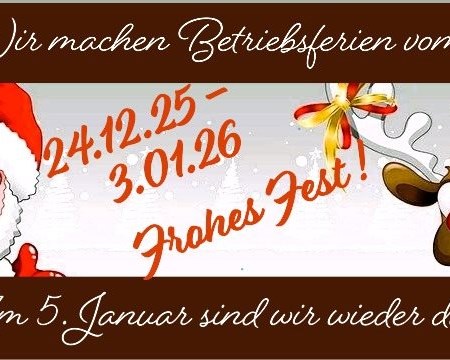Betriebsferien - Das Team Wahlers gönnt sich eine kleine Ruhepause vom: 24.12. 2025  -  03.01.2026  - Am 5. Januar sind wir wieder für Sie da ! 