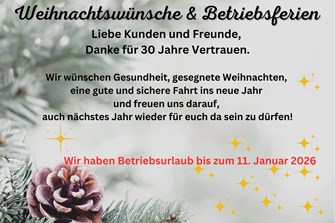 Weihnachtswünsche und Betriebsurlaub