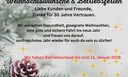 Weihnachtswünsche und Betriebsurlaub