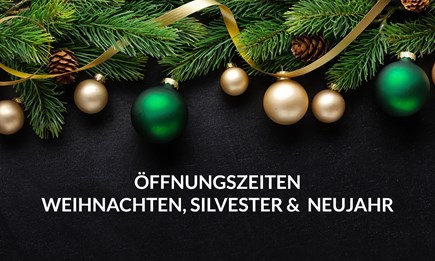 Unsere Öffnungszeiten zwischen den Feiertagen.