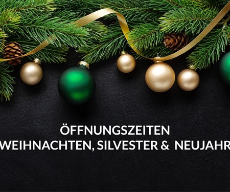 Unsere Öffnungszeiten zwischen den Feiertagen.