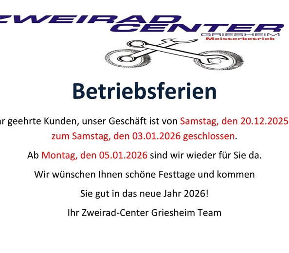 Betriebsferien 
Hallo,
wir sind von Samstag, den 20.12.2025 bis zum Samstag, den 03.01.2026 in den Betriebsferien.
Ab Montag, den 05.01.2026 sind wir wieder d ...
