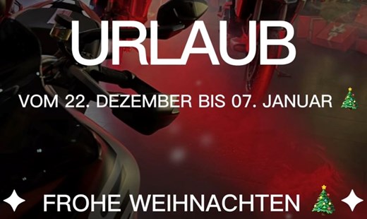 Weihnachtsurlaub vom 22.12.25 - 06.01.26