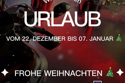 DUCATI Zentrum Lechfeld-News: Weihnachtsurlaub vom 22.12.25 - 06.01.26