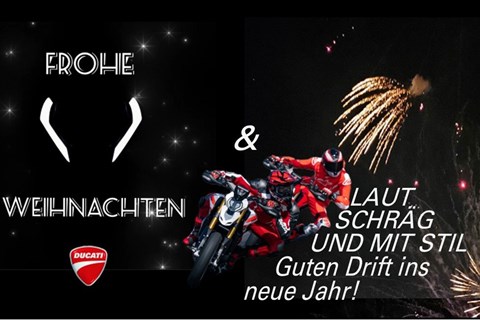 Braunbart Heribert Kilian GmbH - DUCATI SALZBURG-News: Holidays