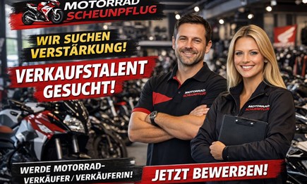 Motorrad Scheunpflug sucht Verstärkung!