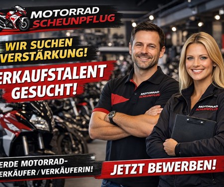 Motorrad Scheunpflug sucht Verstärkung!