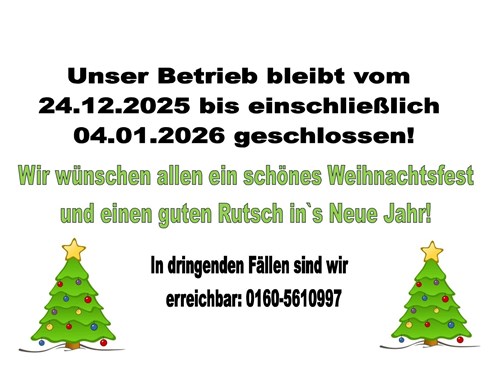 Betriebsferien/Weihnachtsurlaub