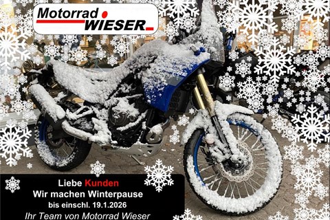 Motorrad Wieser-News: Winterpause