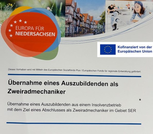 EU finanziert 
Übernahme eines Auszubildenden als Zweiradmechaniker

Übernahme eines Auszubildenden aus einem Insolvenzbetrieb mit dem Ziel eines Abschlusses ...
