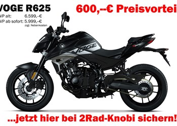 600,--€ Preisnachlass für VOGE R625