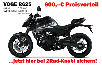 600,--€ Preisnachlass für VOGE R625