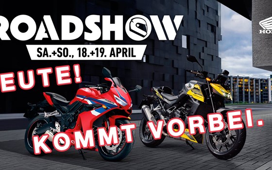 Honda-Roadshow / Neueröffnung nach umfangreichem Umbau ! - Bild 1
