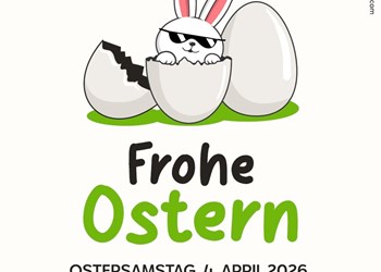 Ostersamstag 04.04.26 haben wir geschlossen