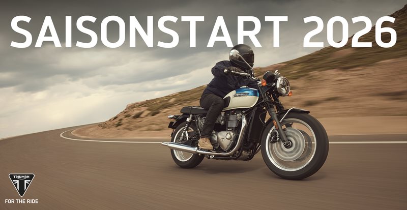 DER TRIUMPH SAISONSTART 2026