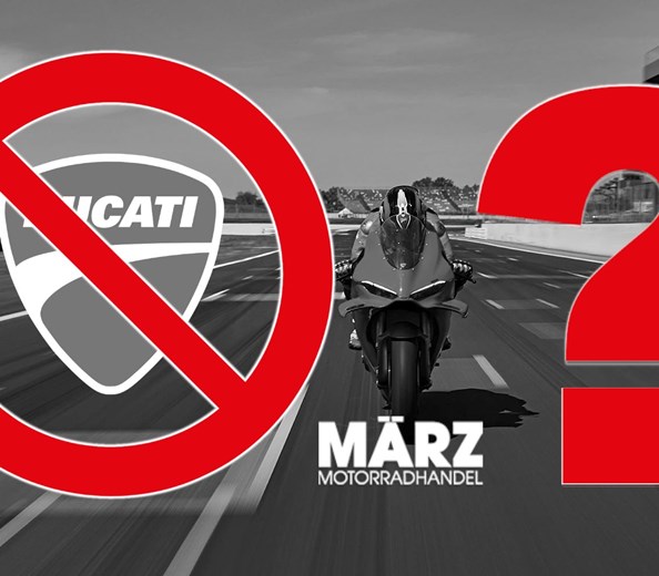 WARUM? 

    An unsere Freunde und Kunden


DUCATI

Seit dem 01.03.2026 sind wir kein offizieller DUCATI-Vertragshändler mehr!
Nach über 40 Jahren  ...