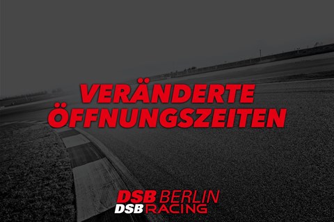 DSB BERLIN-News: Veränderte Öffnungszeiten im Mai
