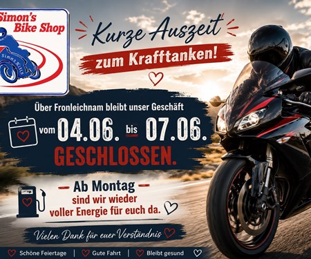 Fronleichnam geschlossen 04.06.2026 - 07.06.2026