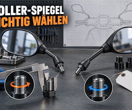 Roller-Spiegel auswählen: Gewinde, Seite und Zulassungskennzeichnung prüfen