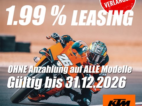 1.99% Leasing Angebot OHNE Anzahlung, auf ALLE KTM Modelle (verlängert bis 31. Dezember 2026)