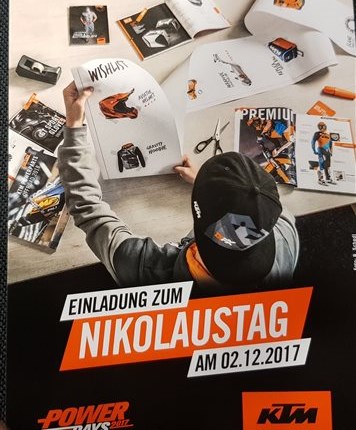 KTM Nikolaustag 2017 Alle Jahre wieder!! 
Wir veranstalten am SA 02.12.2017 von 09.00 - 16.00 Uhr den KTM Nikolaustag.

Highlights:
* KTM Power ... Weiter >>
