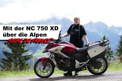 Mit der NC 750 XD über die Alpen – „Toure de France“ - Bild 1