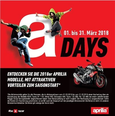 Aprilia Open Doors 01. bis 31. März 2018 Bild 1: Aprilia Open Doors 01. bis 31. März 2018