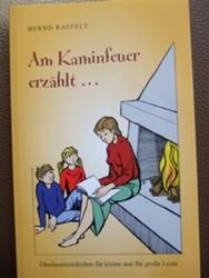 Am Kaminfeuer erzählt...