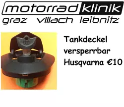 Tankdeckel versperrbar Husqvarna €10 Tankdeckel versperrbar Husqvarna €10