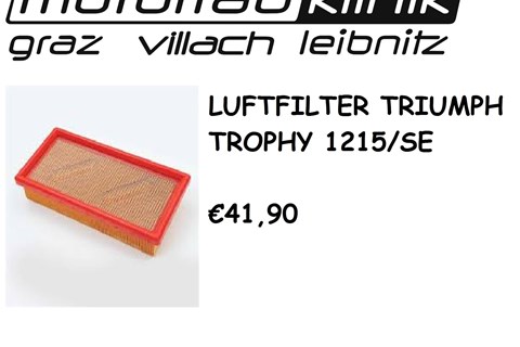 Marke: Triumph Artikelname: LUFTFILTER Trophy 1215/SE €41,90