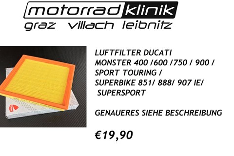 Marke: Ducati Artikelname: LUFTFILTER MONSTER 400 /600 /750 / 900 /SPORT TOURING /SUPERBIKE 851/ 888 / 907 IE/ SUPERSPORT €19,90 GENAUERES SIEHE BESCHREIBUNG