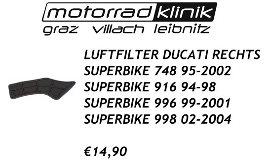 Ducati LUFTFILTER RECHTS SUPERBIKE 748 95-2002 SUPERBIKE 916 94-98 SUPERBIKE 996 99-2001 SUPERBIKE 998 02-2004 €14,90