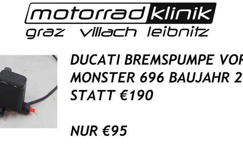 Marke: Ducati Artikelname: BREMSPUMPE VORNE MONSTER 696 BAUJAHR 2010 STATT €190 NUR €95 