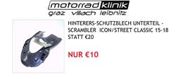 HINTERERS SCHUTZBLECH UNTERTEIL  SCRAMBLER  ICON/STREET CLASSIC 15-18 STATT €20 NUR €10 