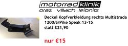 Deckel Kopfverkleidung rechts Multistrada 1200/S/Pike Speak 13-15 statt €21,90 nur €15 Deckel Kopfverkleidung rechts Multistrada 1200/S/Pike Speak 13-15 statt €21,90 nur €15