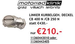 LINKER KURBELGEH. DECKEL CB 400 N, CB 250 N statt €430 nur €210  LINKER KURBELGEH. DECKEL CB 400 N, CB 250 N statt €430 nur €210