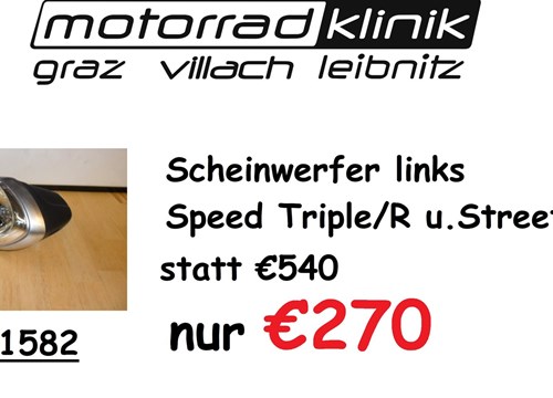 Scheinwerfer links Speed Triple/R  Street Triple/R  statt €540 nur €270 