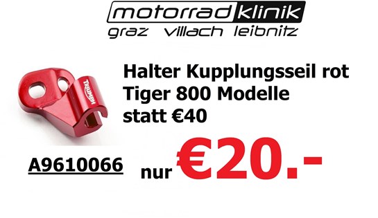 Triumph Halter Kupplungsseil rot Tiger 800 Modelle statt €40 nur €20.-