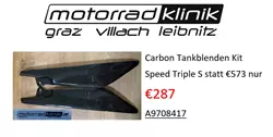 Carbon Tankblenden Kit Speed Triple S statt €573 nur €287 Carbon Tankblenden Kit Speed Triple S statt €573 nur €287