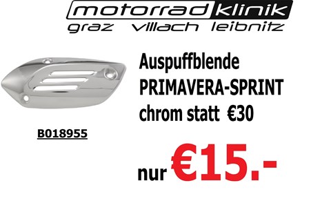 Marke: Vespa Artikelname: Auspuffblende PRIMAVERA,SPRINT chrom statt €30 nur €15.-