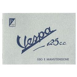 Bedienungsanleitung für Vespa 125 PIAGGIO 1949 für Vespa 125