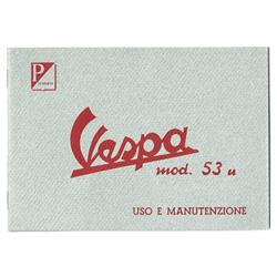 Bedienungsanleitung für Vespa 125 PIAGGIO 1953 für Vespa 125