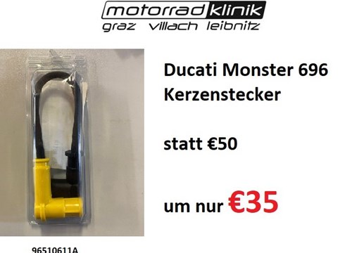 Ducati Monster 696 Kerzenstecker statt €50 um nur €35