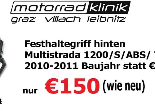 Festhaltegriff hinten Multistrada 1200/S/ABS/ Touring 2010-2011 Baujahr statt €360.- nur  €150.- wie neu