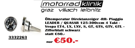 Vespa Öltemperatur Direktanzeiger -RR- Piaggio LEADER / QUASAR 125-300ccm 4 Takt - Vespa ET4, LX, LXV, S, GT, GTS, GTV, GTL - Zifferblatt schwarz statt € 80 nur €50.-