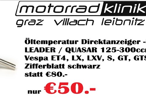 Öltemperatur Direktanzeiger -RR- Piaggio LEADER / QUASAR 125-300ccm 4 Takt - Vespa ET4, LX, LXV, S, GT, GTS, GTV, GTL - Zifferblatt schwarz statt € 80 nur €50.-