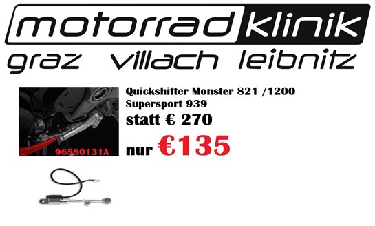 Ducati Quickshifter Monster 821 / 1200 /Supersport 939 statt € 270 nur €135