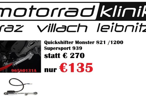 Quickshifter Monster 821 / 1200 /Supersport 939 statt € 270 nur €135