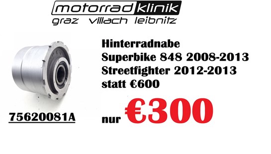 Ducati Hinterradnabe Superbike 848 2008-2013 Streetfighter 2012-2013 statt €600 nur €300