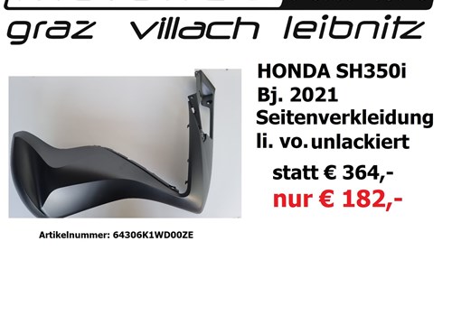 Seitenverkleidung Honda SH350i Bj.21 statt € 364,- nur € 182,-